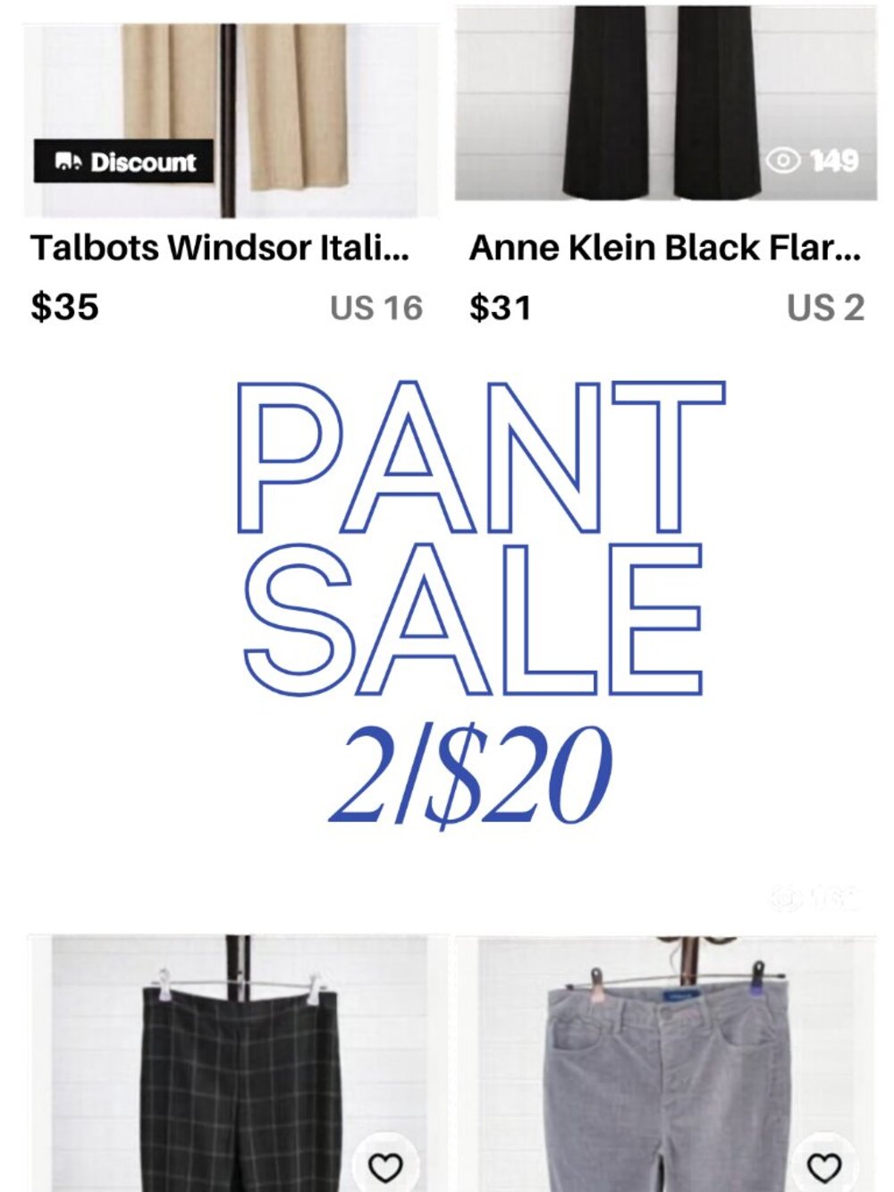 Pant Sale 2/$20  Weekend sale